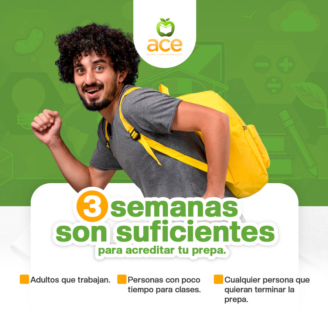 Guía Express ACE - Termina tu Prepa en sólo 3 Semanas